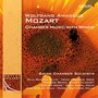 MOZART, W.A.: Chamber Music with Winds (Swiss Chamber Soloists)