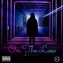 OnThe Low (Explicit)