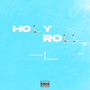 Holy Roll (Explicit)