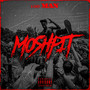 Mosh Pit (Explicit)