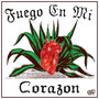 Fuego En Mi Corazon (Explicit)