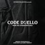 Code Duello: From the Tithebanner Saga (Original Soundtrack)