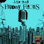 Friday flows 2