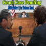 Court Case Pending