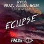 Eclipse (Kila Remix)