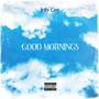 Good Mornings (Explicit)