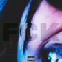 FCK (Explicit)