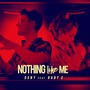 Nothing Like Me