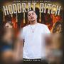 Hoodrat ***** (feat. PlayMakka DBo & FreeGod Sa'Vii) [Explicit]