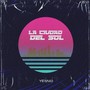 La Ciudad del Sol (Explicit)