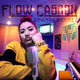 Flow Cabron