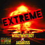 Extreme (Explicit)