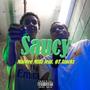 Saucy (feat. OT Stackz) [Explicit]