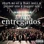Entregados (Explicit)