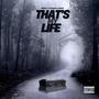 Thats My Life (Explicit)