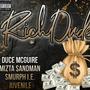Rich Dude (feat. Mizta Sandman, Smurph I.E. & Juvenile) [Explicit]