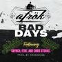 Bad Days (feat. Grynch, Ezre & Chris Stovall) [Radio Edit]