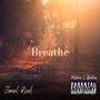 Breathe (Explicit)