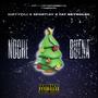 NOCHE BUENA (feat. Dirtyfili & Fat reynolds)