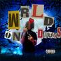 WRLD On ****S (Explicit)