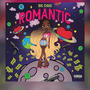 Romantic (Explicit)