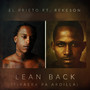 Lean Back (Tiraera Pa Ardilla)