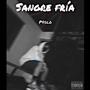 Sangre Fría (Explicit)