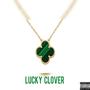 Lucky Clover (Explicit)