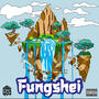 Fungshei (Explicit)