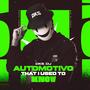 AUTOMOTIVO SOMEBODY (Explicit)