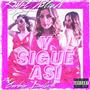 Y Sigue Asi (feat. Corbin Dalla$) [Explicit]