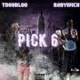 Pick 6 (Explicit)