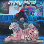 In My Mind (Explicit)