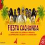 Fiesta Cachonda (feat. Colacho & Trukax El Españolete) [Explicit]