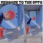 Messege to the opps (Explicit)