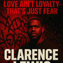 Love Ain’t Loyalty, That’s Just Fear” (Explicit)