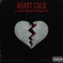 HEARTCOLD (feat. Yungemmy & SpaceBoi Trap) [Explicit]