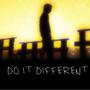 DO IT DIFFERENT (feat. Steele718) [Explicit]