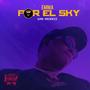 Por el Sky (Explicit)