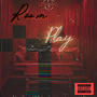 Room Play (Explicit)