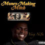 Money Making Mitch (Explicit)