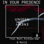 In Your Presence (feat. MoniQ & Matt Kratzer) [Explicit]