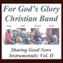 Sharing Good News: Instrumentals, Vol. II