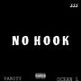 N O H O O K (glocks up) (feat. Ocean L) [Explicit]