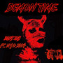 Demon Time (Explicit)