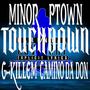 Touchdown (feat. G-killem & Camino Da Don) [Explicit]