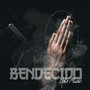 Bendecido (Explicit)