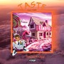 Taste (Explicit)