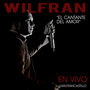 El Cantante Del Amor - Wilfran Castillo