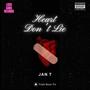 Heart Dont Lie (Explicit)